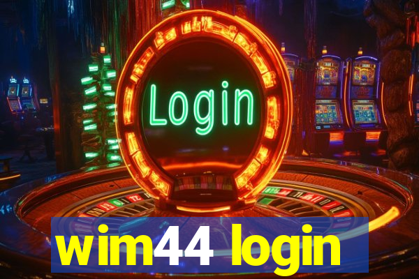 wim44 login
